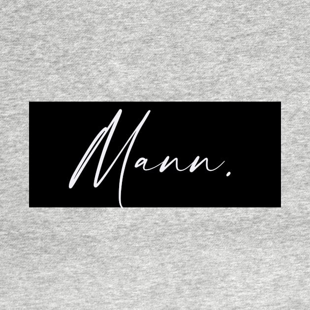 Mann Name, Mann Birthday by flowertafy